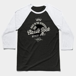 Classic Rock Never Dies Baseball T-Shirt